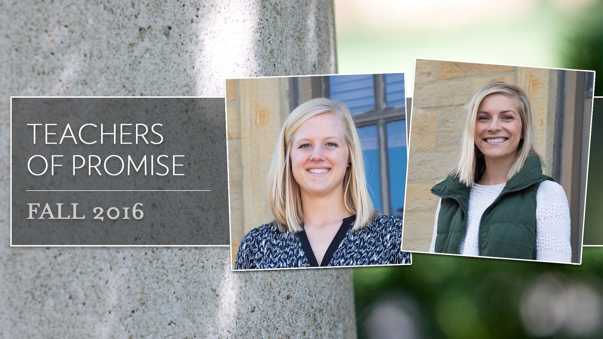 Headshots of two teacher of promise recipients