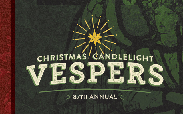 87th Annual Christmas Candlelight Vespers graphic