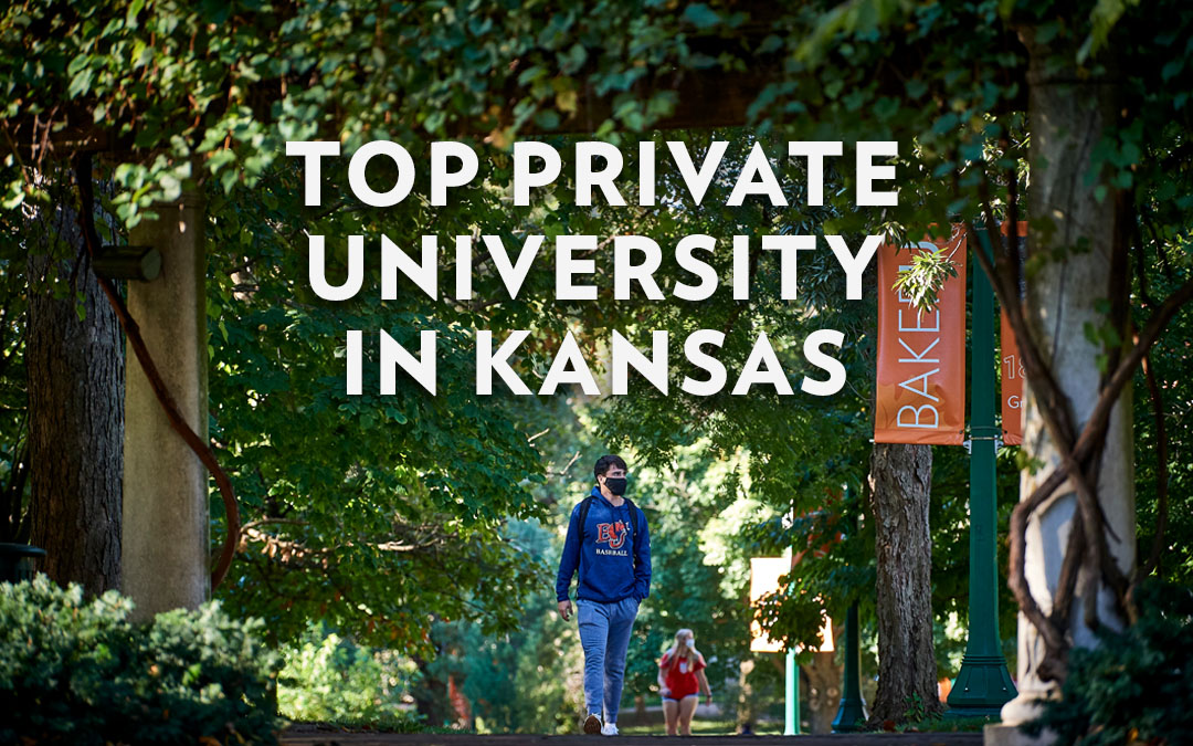 Photo of male walking through the Baker University campus with the words "Top Private University in Kansas" in the middle of the image.