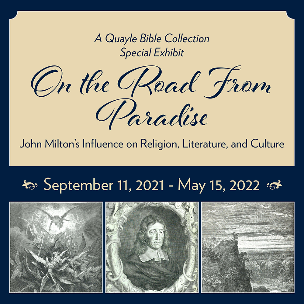 Art with the name of the exhibit: On the Road from Paradise: John Milton’s Influence on Religion, Literature, and Culture